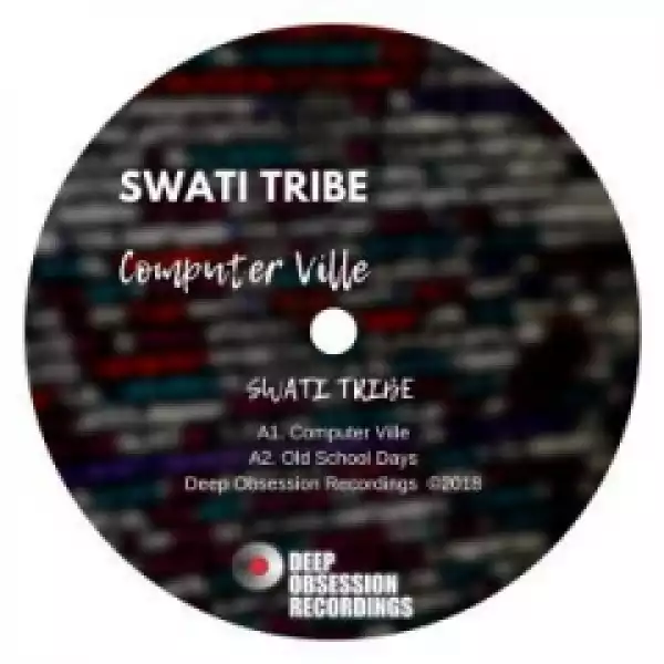 Swati Tribe - Computer Ville (Original Mix)